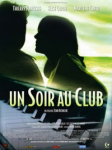 un soir au club