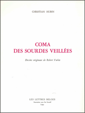 - Coma des sourdes veillées