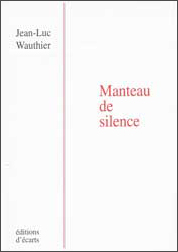 Jean-Luc-Wauthier---Manteau-de-silence