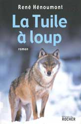 René-Hénoumont---La-tuile-à-loup