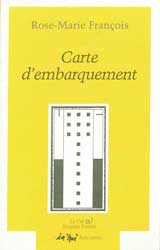 Rose-Marie-François---Carte-d'embarquement