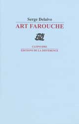 Serge-Delaive---Art-farouche