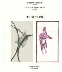 troptard